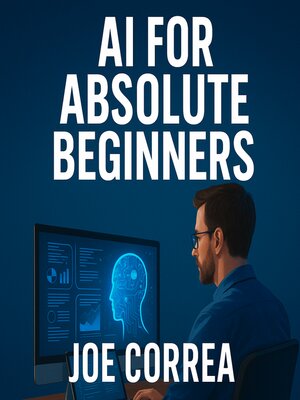 cover image of AI for Absolute Beginners